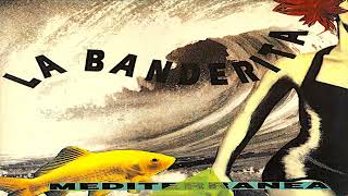 La Banderita - Mediterranea (77 Version) [HQ]