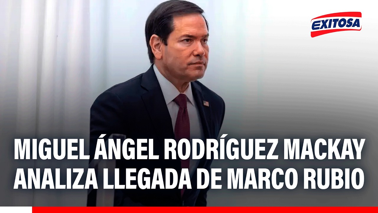 🔴🔵 Miguel Ángel Rodríguez Mackay analiza llegada de Marco Rubio y anuncio sobre ‘Los Tiguerones’