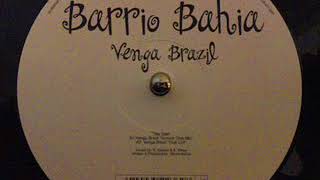 Barrio Bahia ‎– Venga Brazil