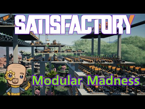 Satisfactory : Ep13 Heavy modular frames for days, well 20/m anyway