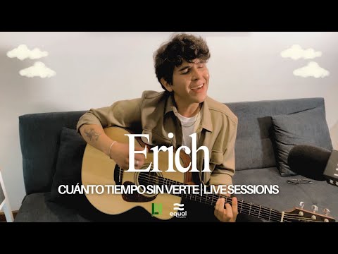 Cuánto Tiempo Sin Verte - Erich