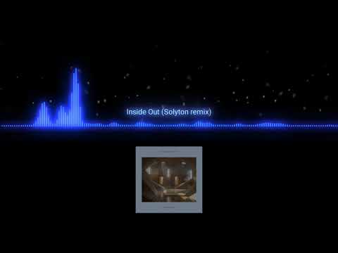 [REMIX]Zedd, Griff - Inside Out(Solyton REMIX)