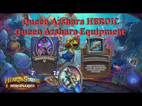 Queen Azshara HEROIC : Azshara Equipment : Hearthstone Mercenaries