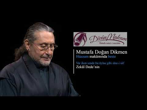 Var iken sende bu âyine gibi sine-i saf - Mustafa Doğan Dikmen