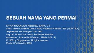 Download lagu NKB 71 - Sebuah Nama yang Permai // Video Lirik // LFM Worship mp3 Download lagu NKB 71 - Sebuah Nama yang Permai // Video Lirik // LFM Worship mp3