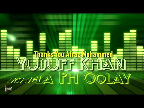 Yusuff Khan - Khela Ph Oolay (Tassa Thundar)