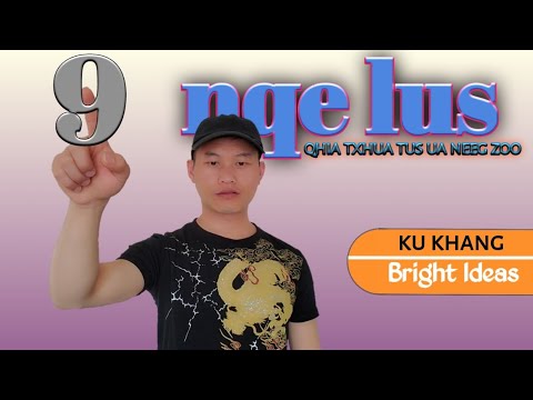 9 nqe lus qhia Txhua Tus Ua Neeg Zoo