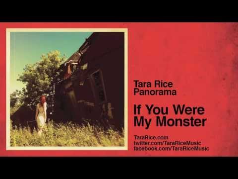 'If You Were My Monster' by Tara Rice (from the album Panorama)