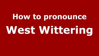 How to pronounce West Wittering