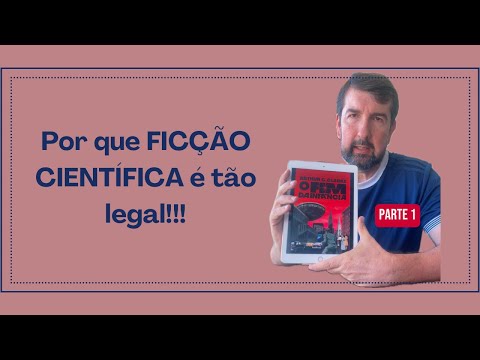 Por que Ficção Científica é tão legal?