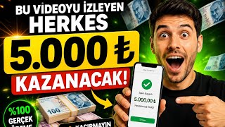 5.000 ₺ BENDE ALDIM SİZDE ALIN | İNTERNETTEN PARA KAZANMA 2026