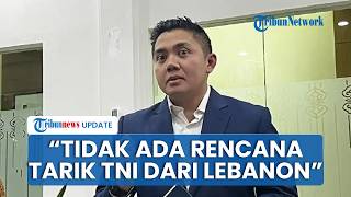 Seskab Tegaskan Tidak Ada Rencana Tarik Pasukan TNI dari Lebanon meski Evaluasi Keamanan Berjalan