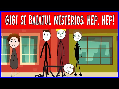 GIGI SI BAIATUL MISTERIOS: HEP, HEP! - D'ALE LU' GIGI