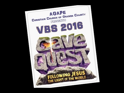 VBS 2016 - Agape Church - Yorba Linda