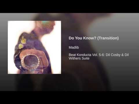 Video thumbnail for Do You Know? (Transition)