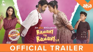 Ramany Vs Ramany 3.0 Official Teaser | aha Exclusive | Ram G  Vasuki  Naga | Kavithalayaa Production