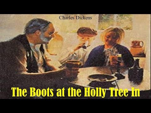 Learn English Through Story - The Boots at the Holly Tree Inn by Charles Dickens