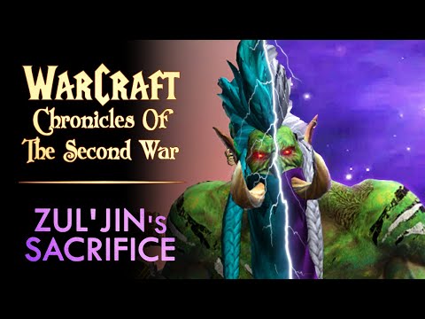 Chronicles of the Second War - Zul'jin's Sacrifice