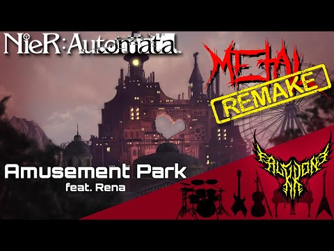 RE: NieR: Automata - Amusement Park (feat. Rena) 【Intense Symphonic Metal Cover】