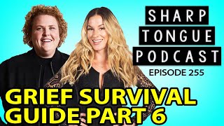 Grief Survival Guide | Pt 6: Fortune Feimster | STP #255