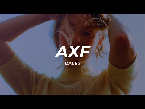 Dalex - AxF (Letra/Lyrics)