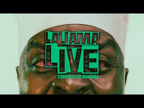 La Jama - Live Session - COMPOTA DE MANANA - 2023
