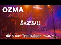 Ozma - Baseball (Live @ The Troubadour 12/01/24)