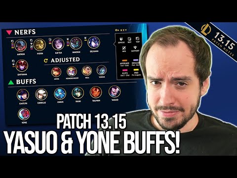 Yasuo & Yone BUFFS?! | Patch Notes Rundown 13.15 von Johnny
