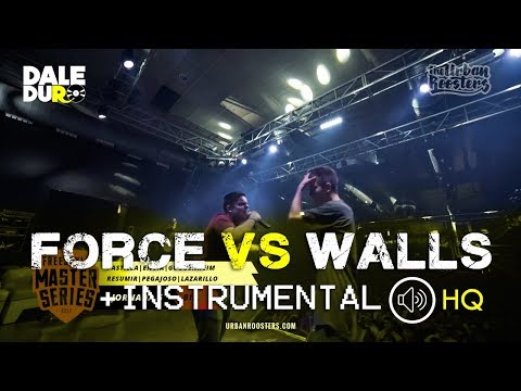 FMS 2017 | FORCE vs WALLS + Instrumental: Vale