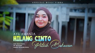 Download lagu Ayu Amanda - Hilang Cinto Putuih Bakawan | Remix Minang Terbaru mp3