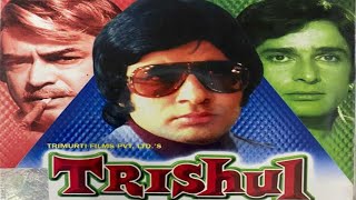 Trishul 1978 Full Movie Best Facts and Review  Ami