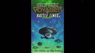 Battle Lines (Star Trek: Voyager Book 18) by Greg Brodeur and Dave Galante in less than 5 minutes ￼