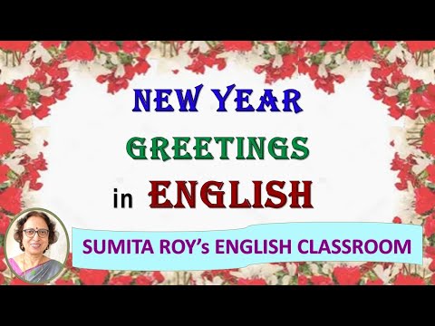 New Year Greetings in English| Prof. Sumita Roy Tells You Different Ways to Greet Your Friends