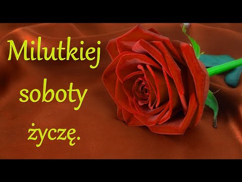 Miłego Weekendu 💐 Dzień dobry 🌹 Życzenia na Weekend