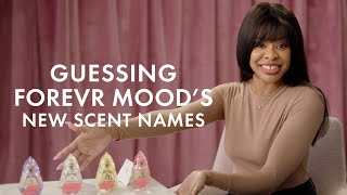 Sephora Guessing FORVR Mood’s New Scent Names