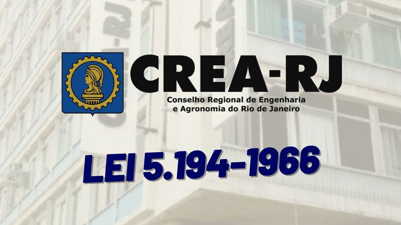 AULA 01. REGULAMENTA AS PROFISSÕES DE ENGENHEIRO E AGRÔNOMO | LEI 5.194-1966
