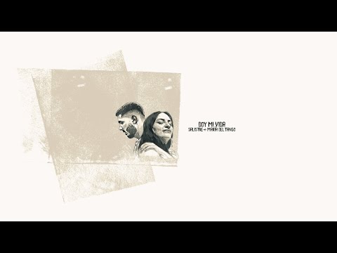 Salistre, Maria Del Tango - Doy Mi Vida (Video Oficial)