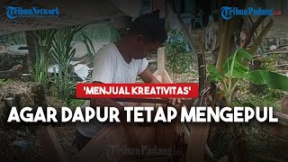 Agar Dapur Tetap Mengepul, Slamet Nelayan di Kota Padang 'Jual Kreativitas'