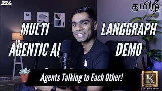 Multi-Agent AI in Action: How Agents Collaborate Using LangGraph Demo in Tamil | Karthik's Show