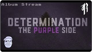 Determination: The Purple Side - UNDERTALE album || OFFICIAL STREAM (RichaadEB & Ace Waters)