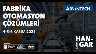 Advantech Türkiye | Makina Hangar Fabrika Otomasyon Çözümleri – Etkinl