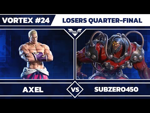 [Vortex #24] VMLN | AxEL vs SubZero450 - Losers Quarter-Final - Tekken 7