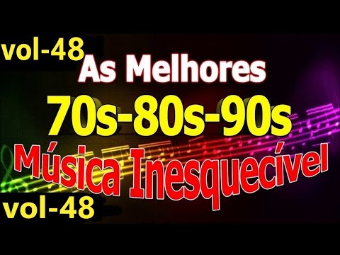 Músicas Internacionais Românticas 70-80-90 vol- 48