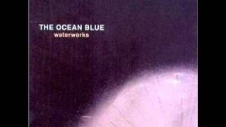 The Ocean Blue - Sunshower