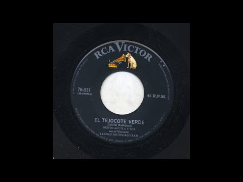 Dueto Aguila Y Sol - El Tejocote Verde - Victor 76-931-b