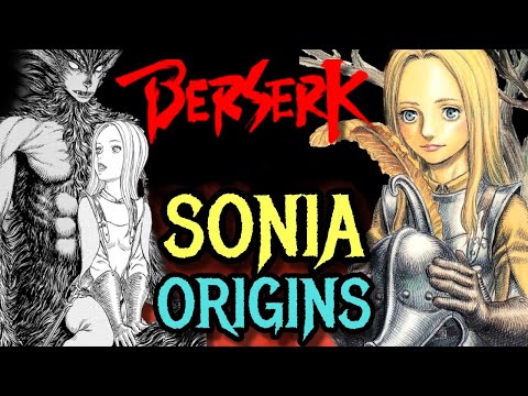Sonia Origins – Happy Go Lucky Girl Who Becomes Griffith’s Medium and has a Dark Future – Explored