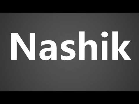 How To Pronounce Nashik