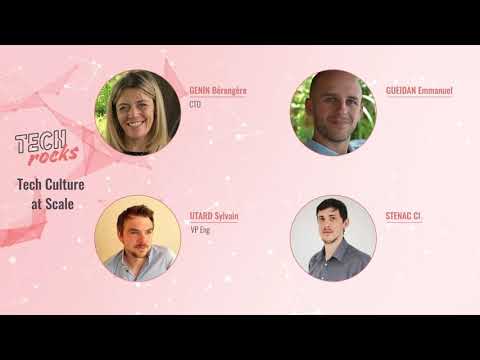 Tech Culture at Scale - Replay du meetup Tech.Rocks du 6 juillet 2020