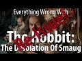 Re-Issue: Everything Wrong With The Hobbit: The ...