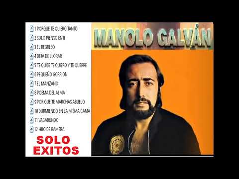 MANOLO GALVAN SOLO EXITOS